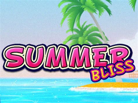 30 Summer Bliss Review 2024